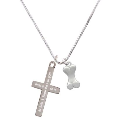 3-D Dog Bone - Be Still and Know - Cross Necklace