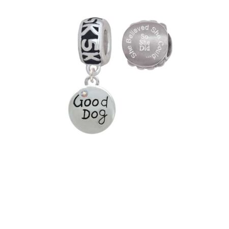 Good Dog with AB Crystal and Paw Print 5K Run She Believed She Could Charm Beads (Set of 2)