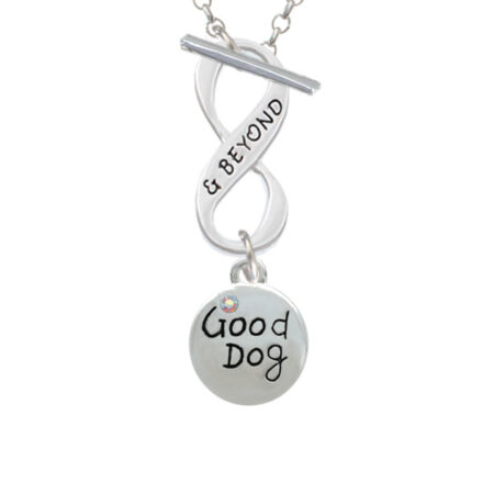 Good Dog with AB Crystal and Paw Print Infinity and Beyond Toggle Necklace