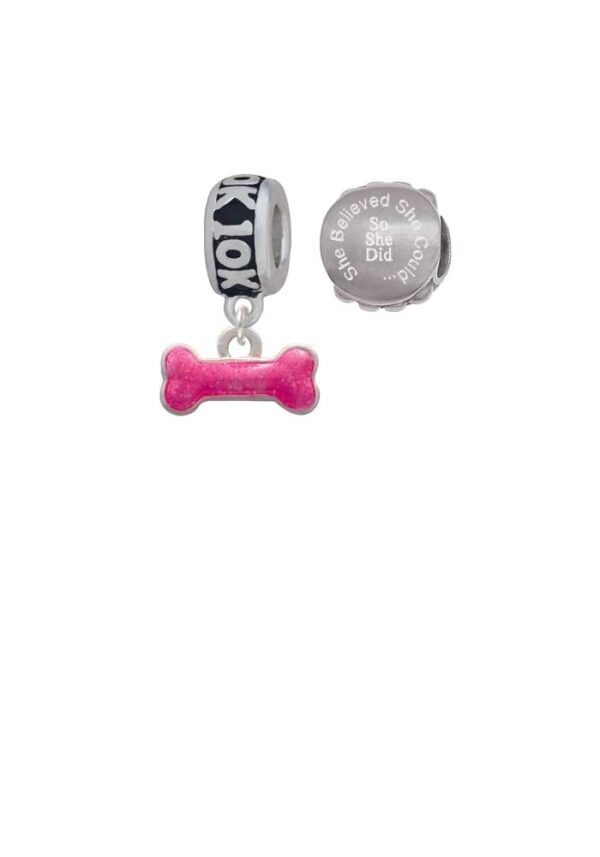 Hot Pink Glitter Dog Bone 10K Run She Believed She Could Charm Beads (Set of 2)