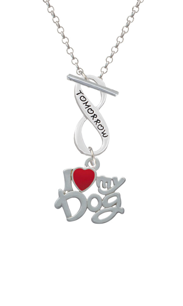 I Heart My Dog Today Tomorrow Infinity Toggle Necklace