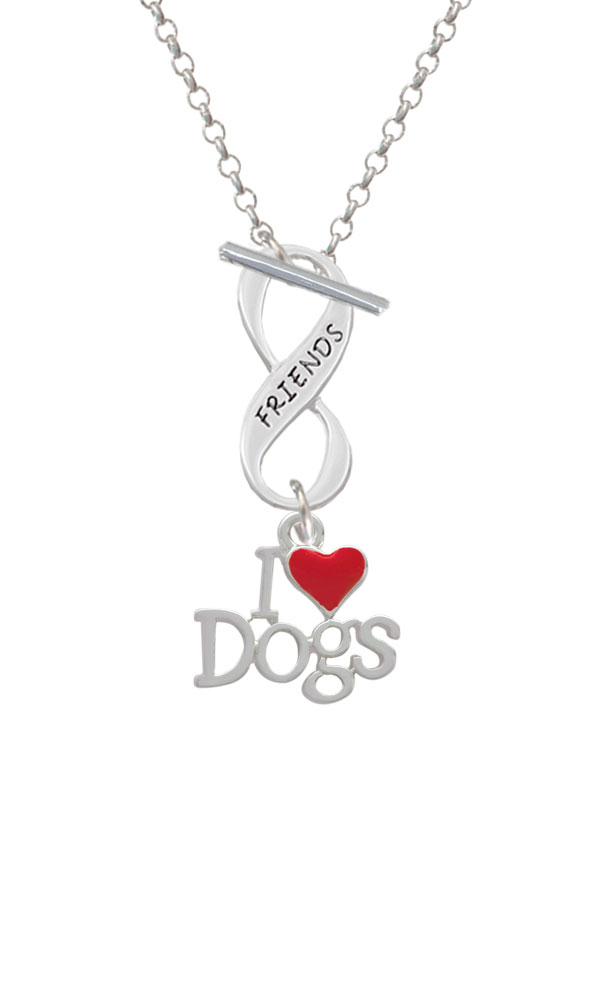 I love Dogs with Red Heart Friends Infinity Toggle Necklace