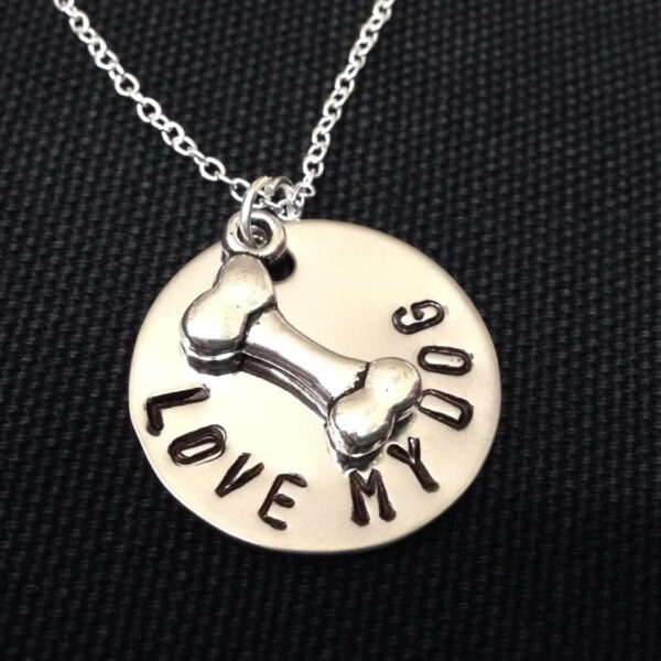 Love My Dog Necklace - Hand Stamped Jewelry - Personalized Jewelry - Necklace For Pet Owner - Stainless steel - Pet Jewelry - Dog bone Charm