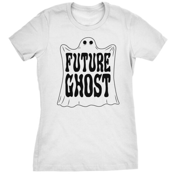 Womens Future Ghost Funny Halloween Costume Tee Spooky Novelty T shirt